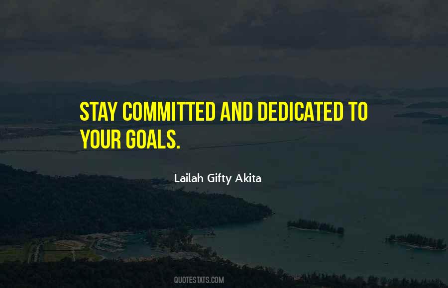Commitment And Attitude Quotes #1351852