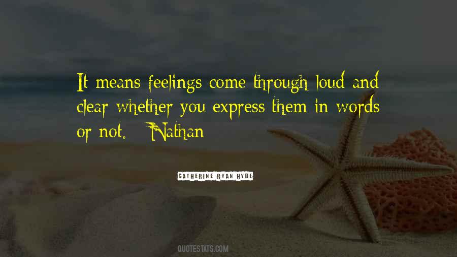 Quotes On Feelings And Words #605938