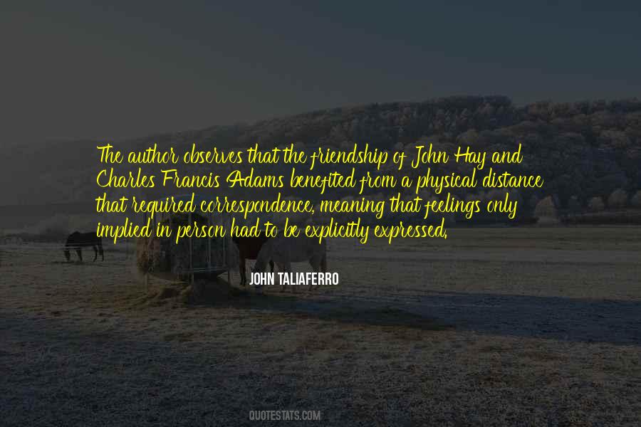 Quotes On Feelings Of Friendship #1285950