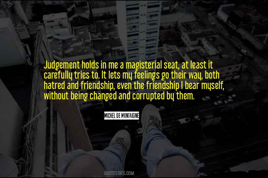 Quotes On Feelings Of Friendship #1567204