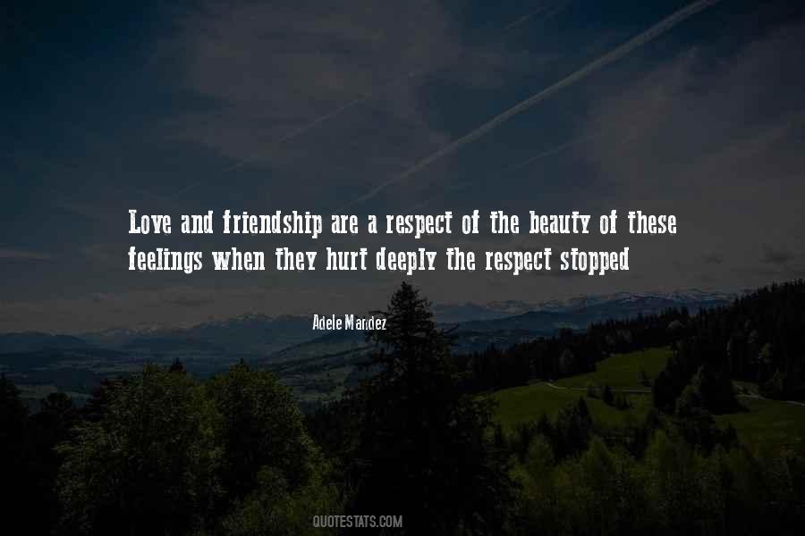 Quotes On Feelings Of Friendship #359765