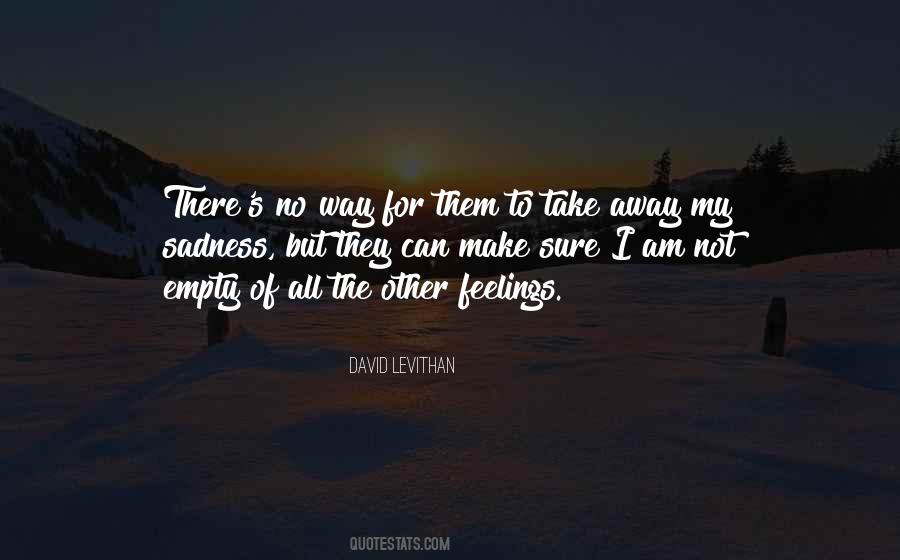 Quotes On Feelings Of Friendship #363643