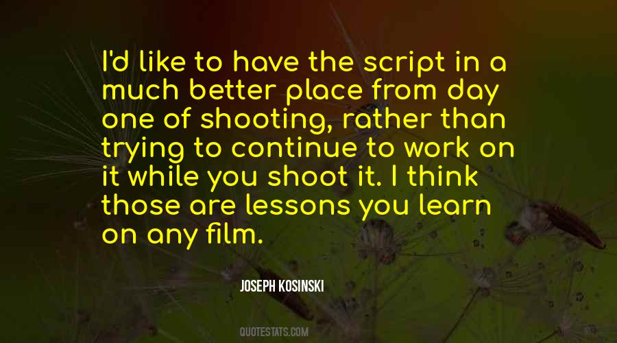 Quotes On Film Shooting #822701