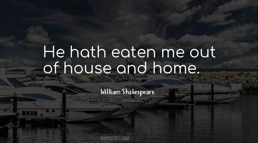 Home House Quotes #35464