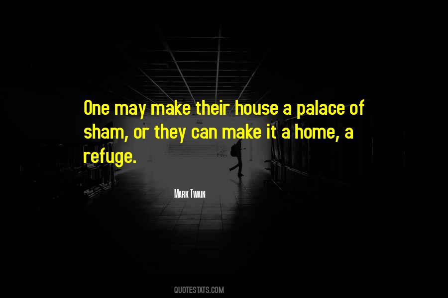 Home House Quotes #69009