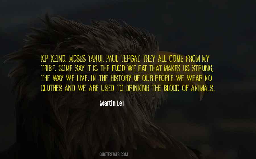 Clothes They Wear Quotes #14615