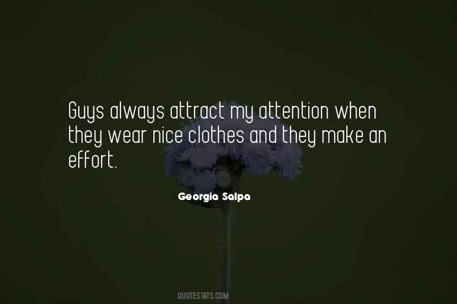 Clothes They Wear Quotes #1548736