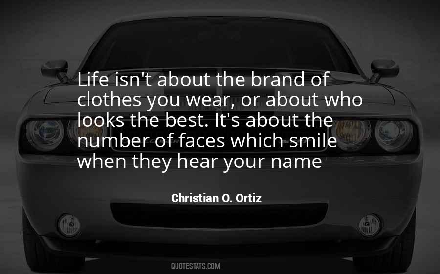 Clothes They Wear Quotes #1561938