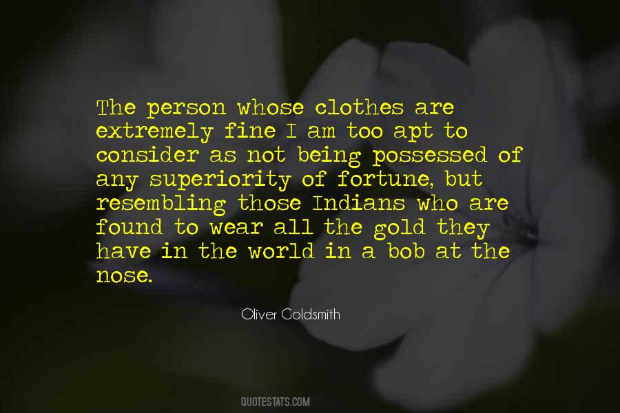 Clothes They Wear Quotes #257787