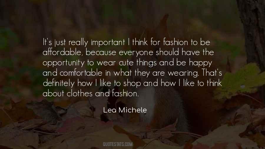 Clothes They Wear Quotes #290190