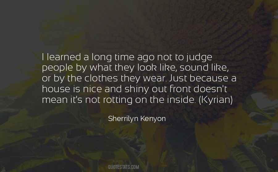 Clothes They Wear Quotes #940850