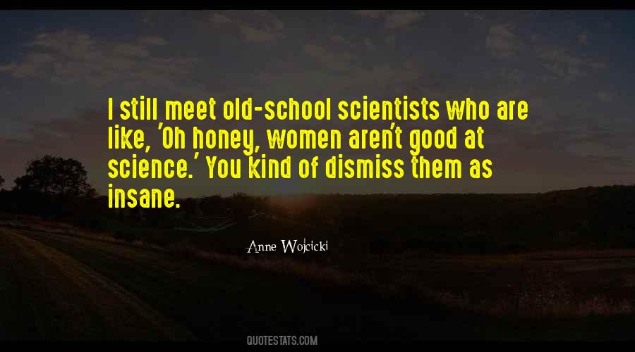 Women Scientists Quotes #1783070