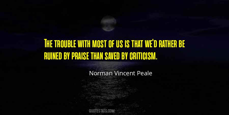 Quotes On Flattery And Praise #1248193 Quotes On Flattery And Praise #1248193