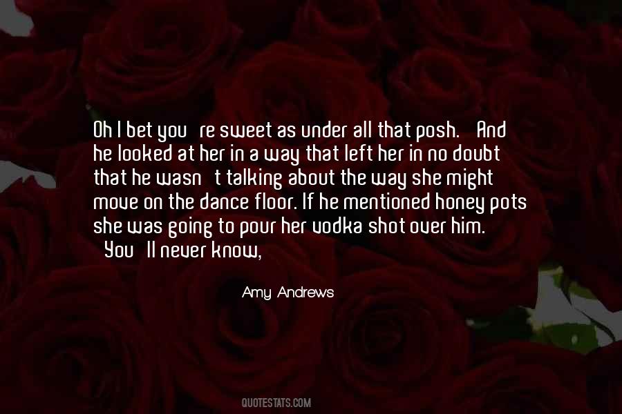 The Dance Quotes #1274692