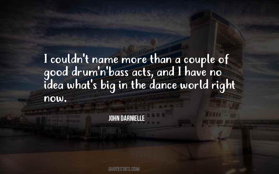 The Dance Quotes #1301924