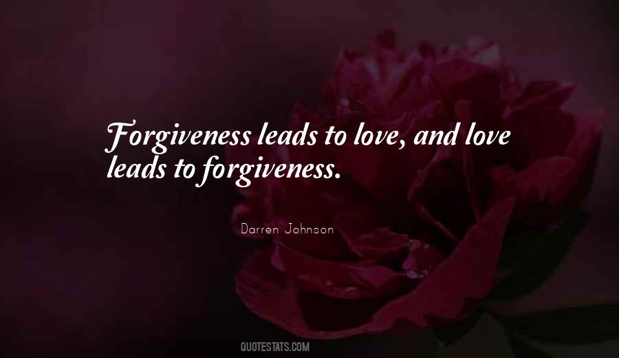 Quotes On Forgiveness And Love #126246