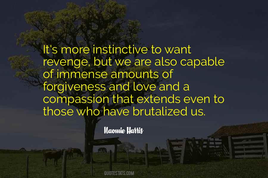 Quotes On Forgiveness And Love #1311973