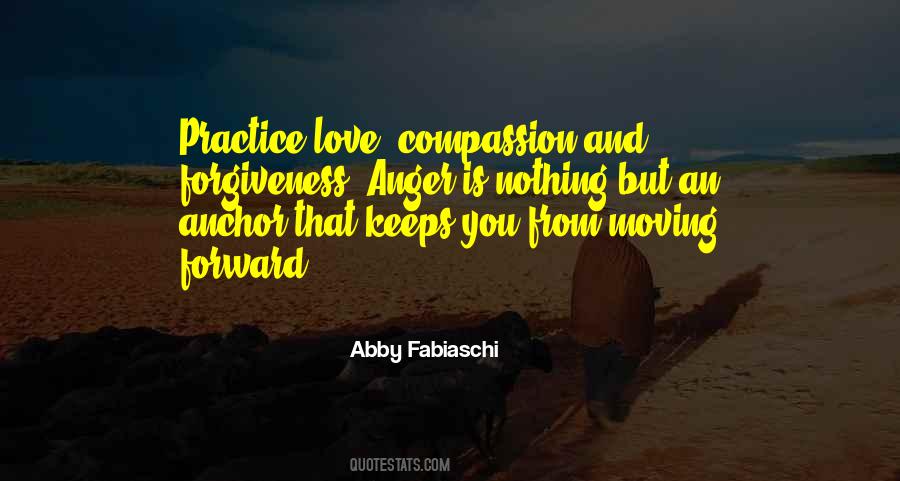 Quotes On Forgiveness And Love #326969