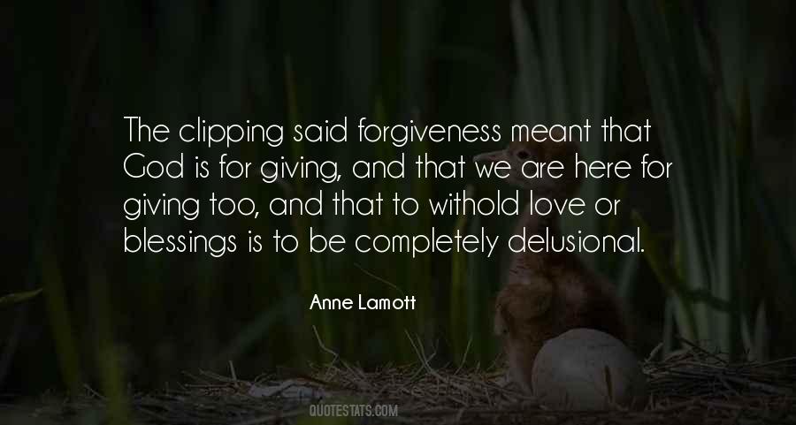 Quotes On Forgiveness And Love #9564