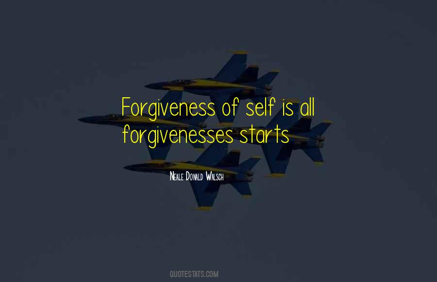 Quotes On Forgiveness Of Self #1281490