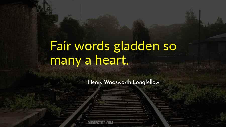 Gladden Heart Quotes #1788313