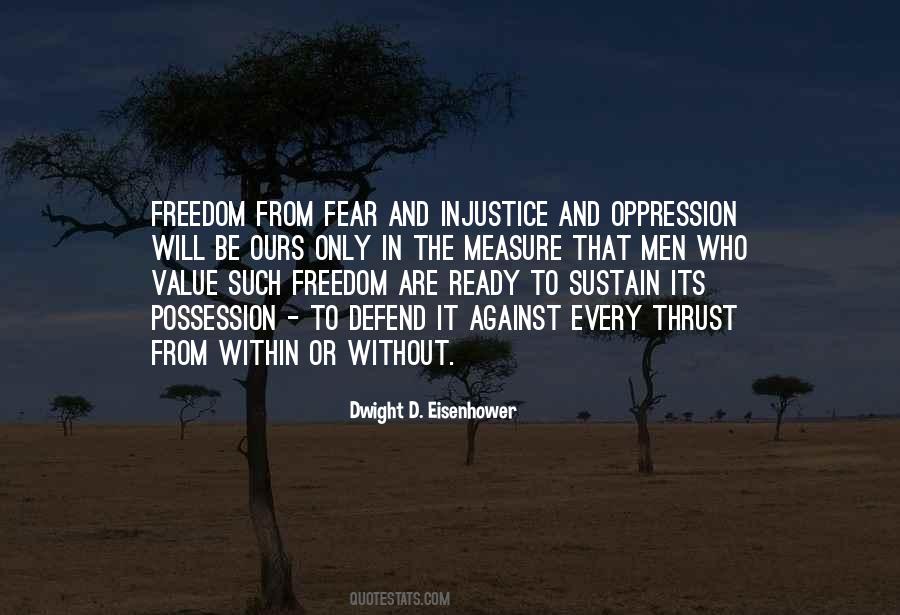 Quotes On Freedom And Fear #714838
