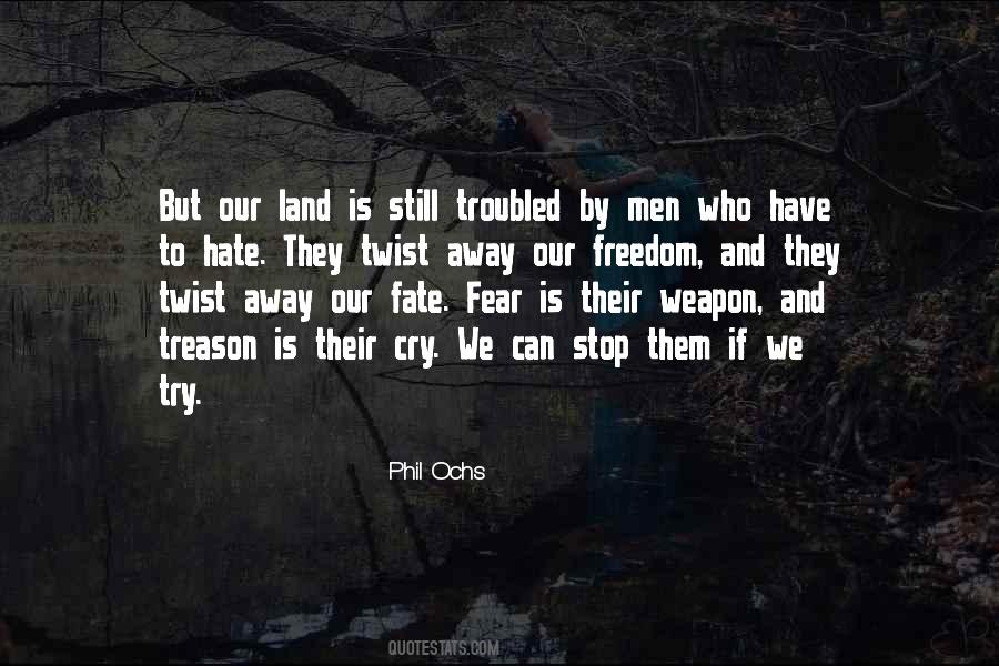 Quotes On Freedom And Fear #779554