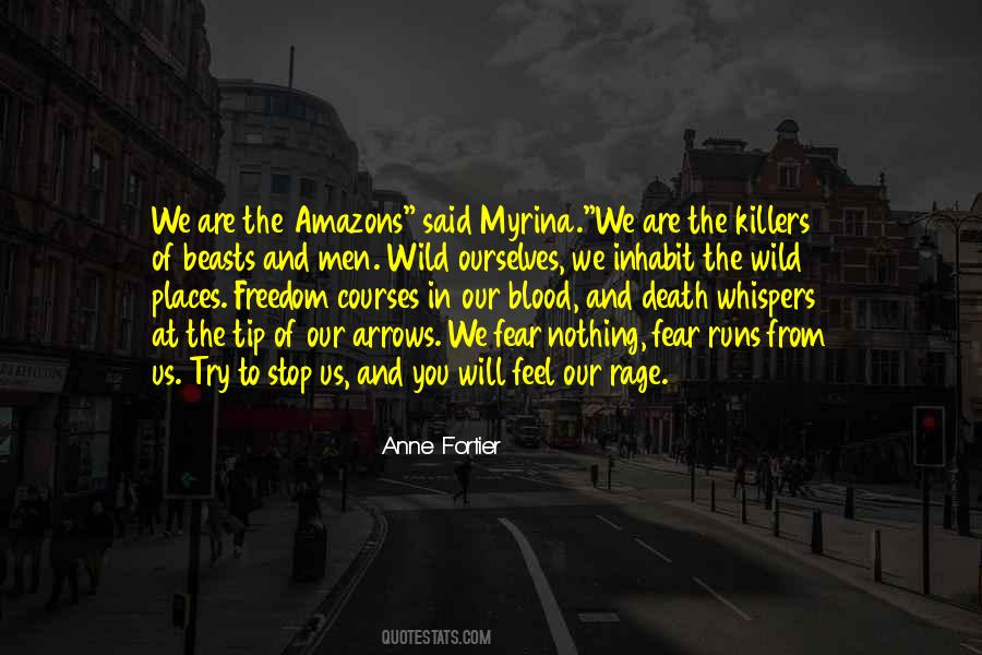 Quotes On Freedom And Fear #805805