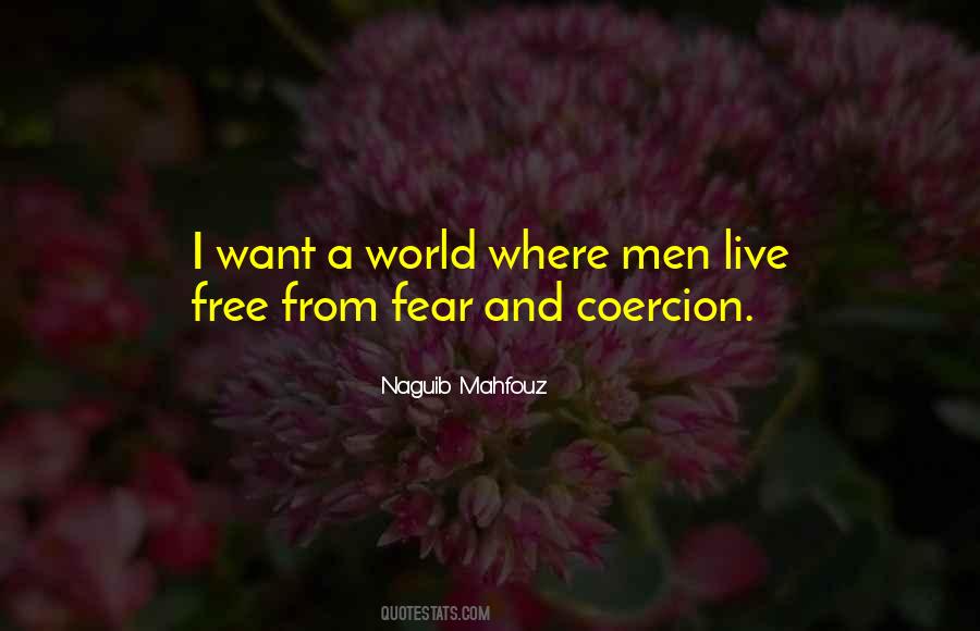 Quotes On Freedom And Fear #842335