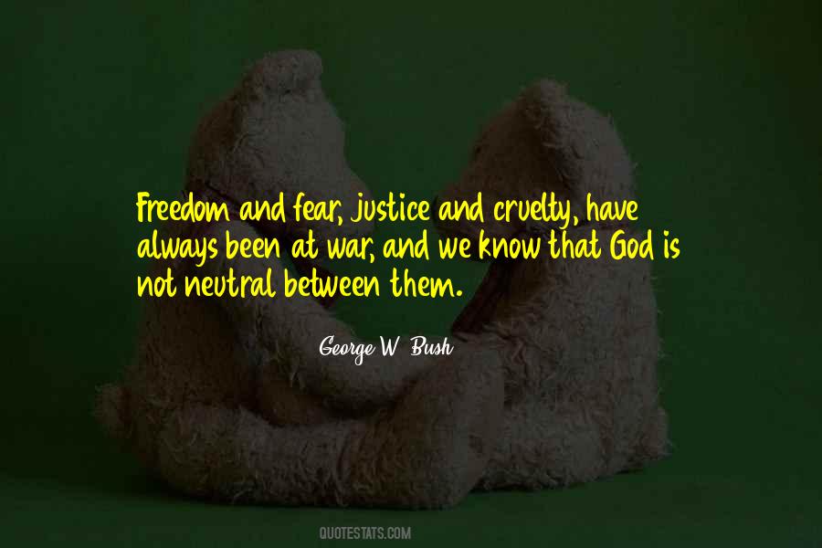 Quotes On Freedom And Fear #859599