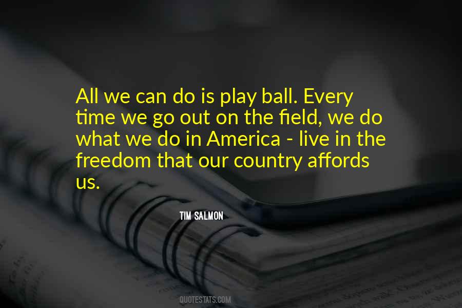 Quotes On Freedom In America #1069089