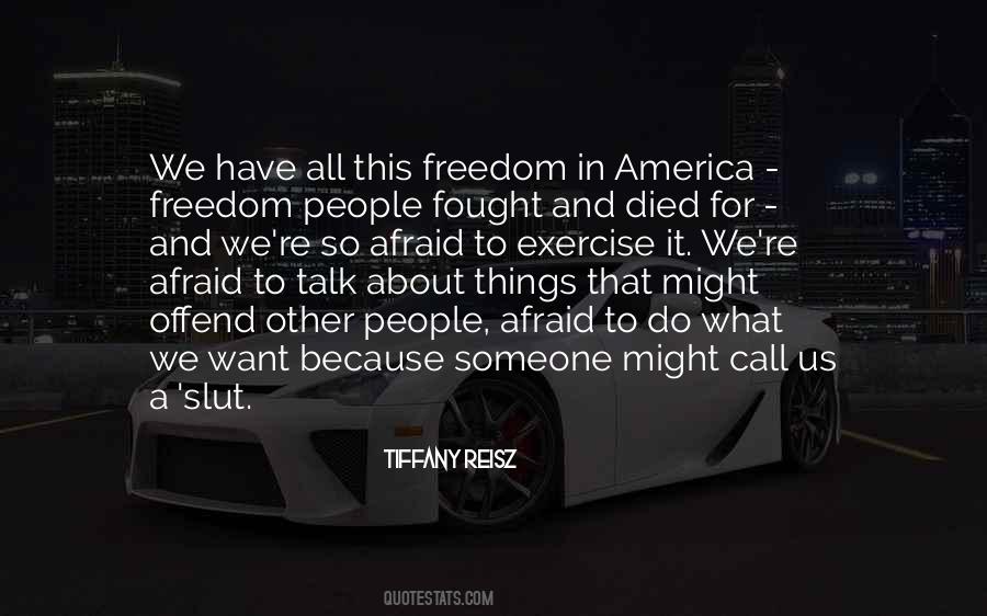 Quotes On Freedom In America #1104122