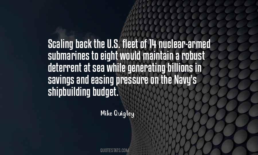 Quotes About Nuclear Submarines #1667672