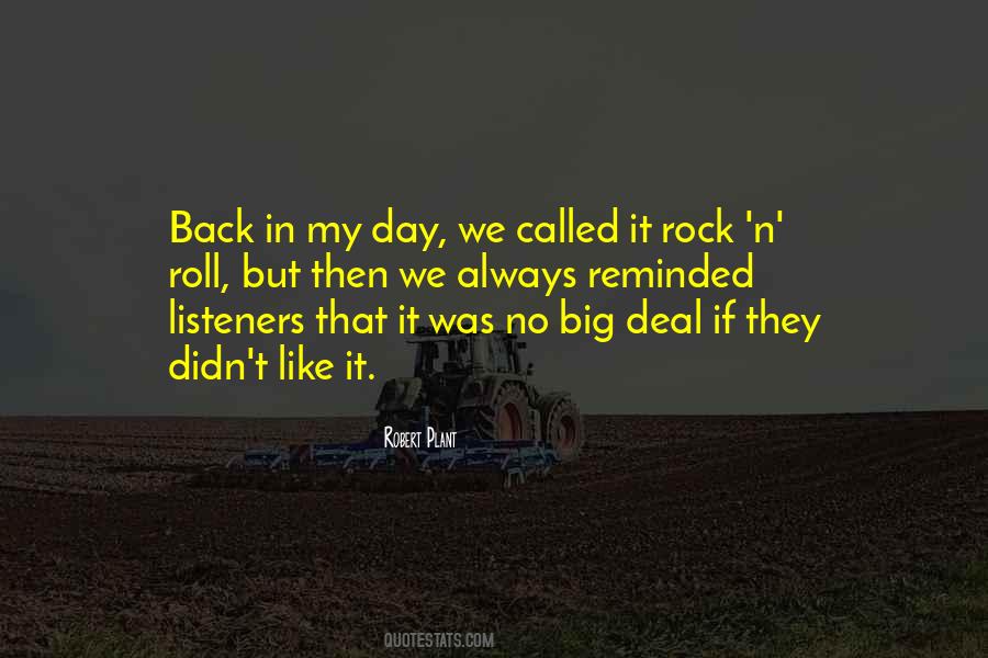 Back In My Day Quotes #1456201