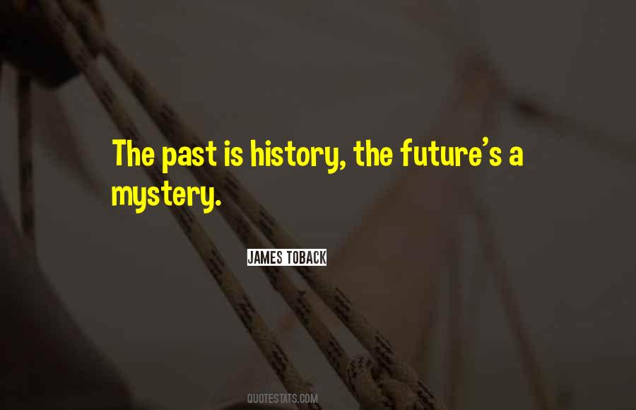 Mystery Future Quotes #1462243