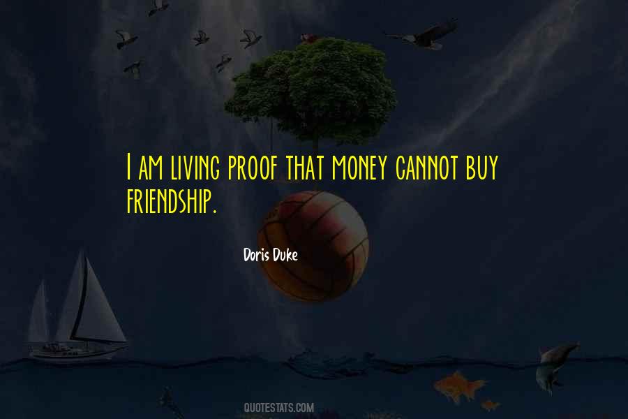 Quotes On Friendship And Money #822886