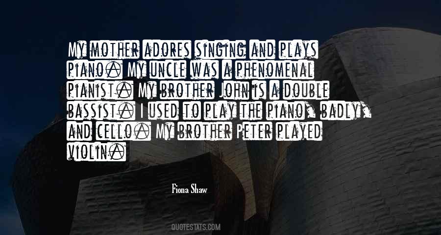 A Pianist Quotes #880935