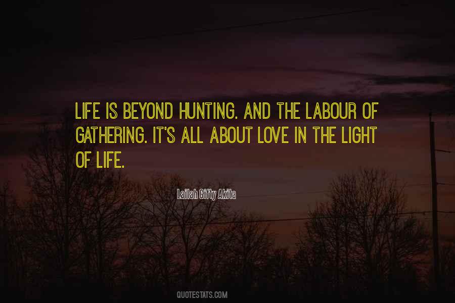 Gathering Light Quotes #269090