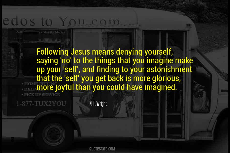 Jesus Following Quotes #1433536