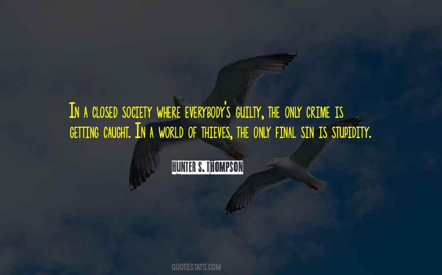 Guilty Of One Sin Quotes #590352