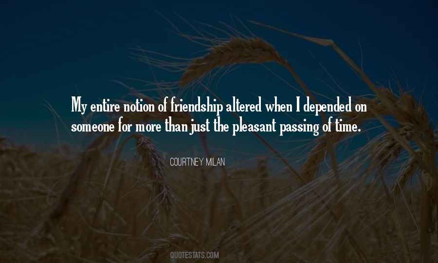 Friendship Time Quotes #200159