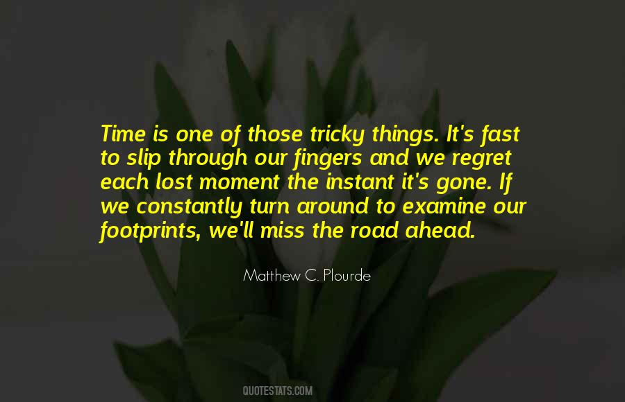 Footprints Of Life Quotes #1813358