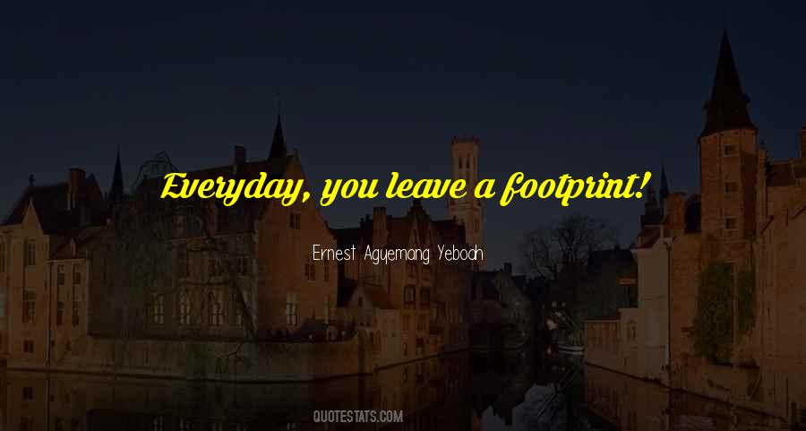 Footprints Of Life Quotes #653128