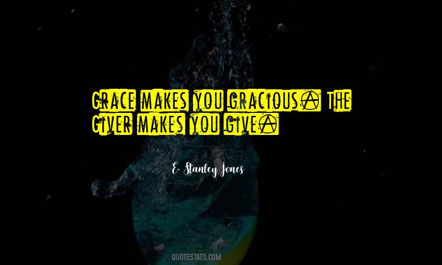 Quotes On Giving Grace #60437