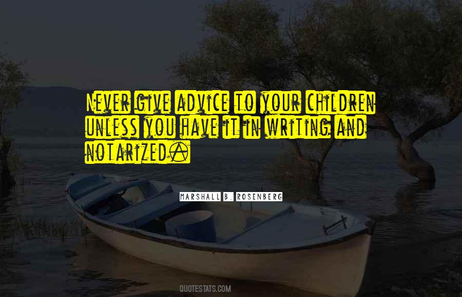 Quotes On Giving Out Advice #31858