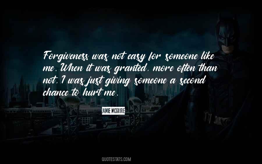 Quotes On Giving Someone A Second Chance #1420310