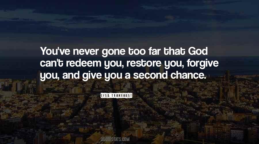 Quotes On Giving Someone A Second Chance #695406