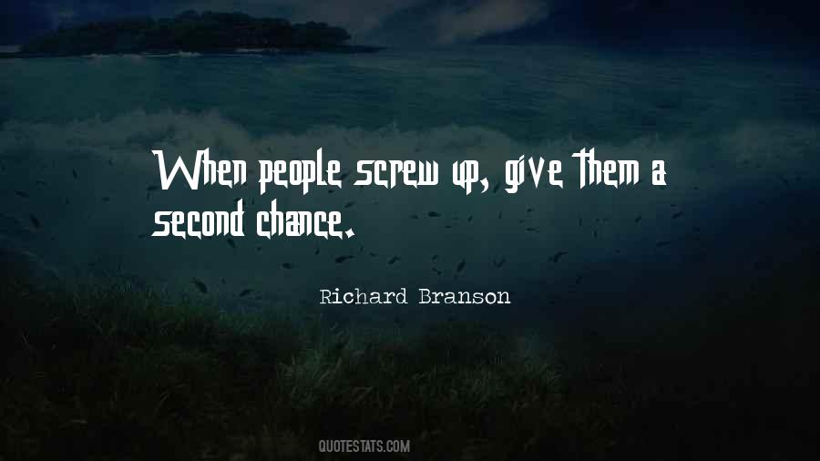 Quotes On Giving Someone A Second Chance #862128