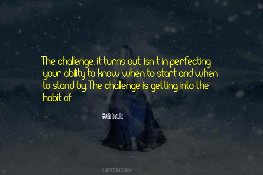 Challenge It Quotes #1155601