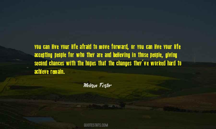 Quotes On Giving Someone Too Many Chances #1235138